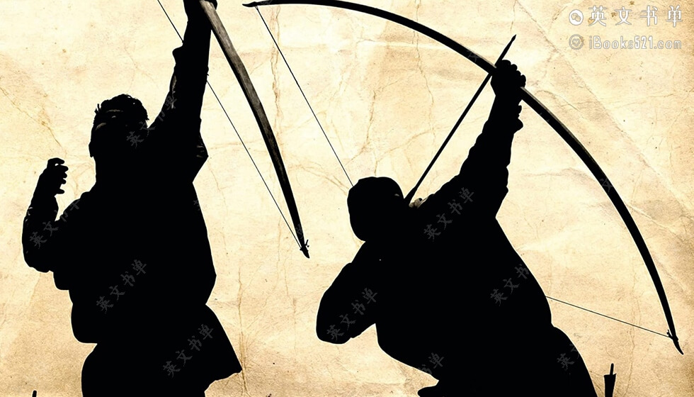 高分推荐 | War Bows(战弓图文史) by Mike Loades